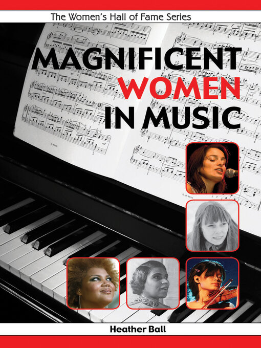 Title details for Magnificent Women in Music by Heather Ball - Available